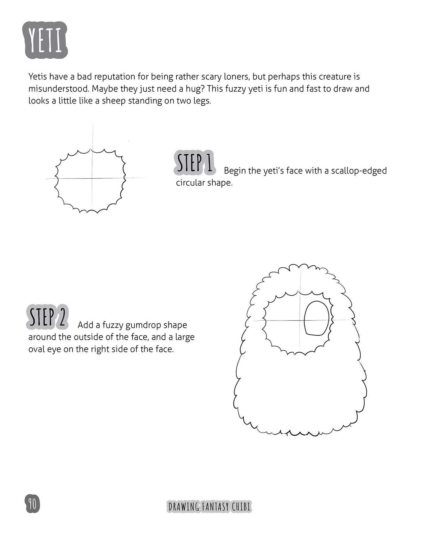 Drawing Fantasy Chibi: Learn How to Draw Kawaii Unicorns, Mermaids, Dragons, and Other Mythical, Magical Creatures! (How to Draw Books)