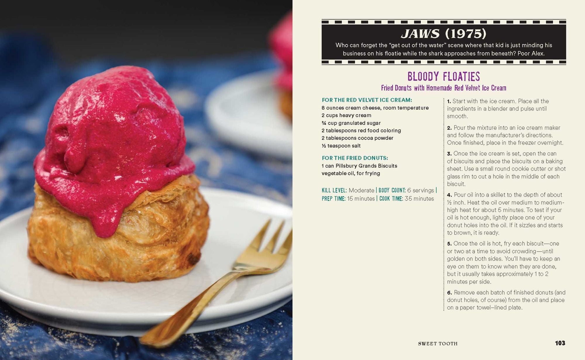 The Horror Movie Night Cookbook: 60 Deliciously Deadly Recipes Inspired by Iconic Slashers, Zombie Films, Psychological Thrillers, Sci-Fi Spooks, and More (Includes Halloween, Psycho, Jaws, The Conjuring, and More)