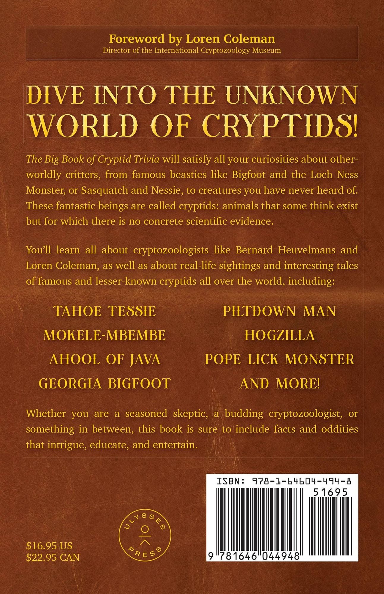 The Big Book of Cryptid Trivia: Fun Facts and Fascinating Folklore about Bigfoot, Mothman, Loch Ness Monster, the Yeti, and More Elusive Creatures