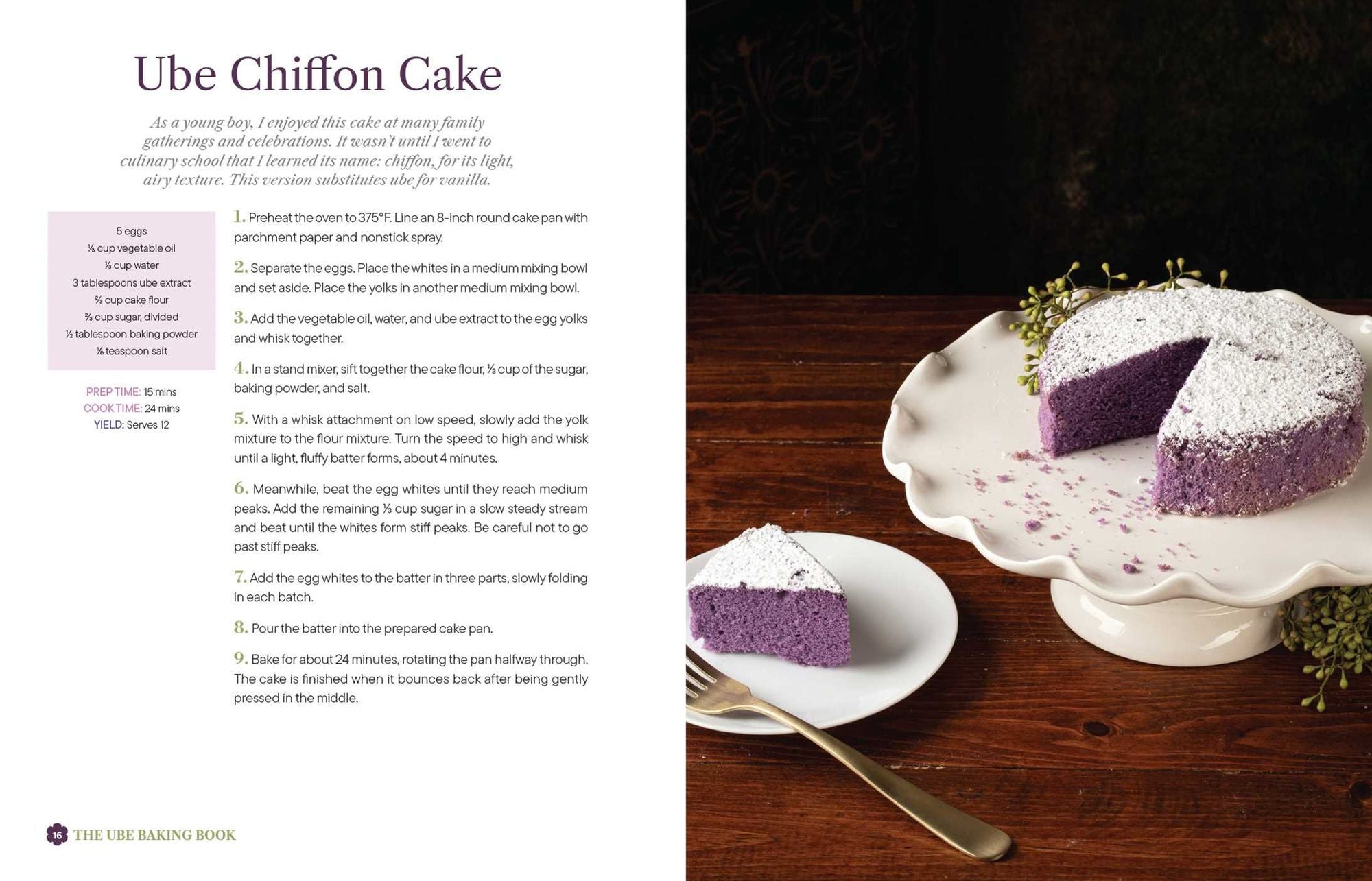 The Ube Baking Book: Mochi Pancakes, Decadent Brownies, Milk Bread, Traditional Cakes, and More Baking Recipes with Filipinx Purple Yam