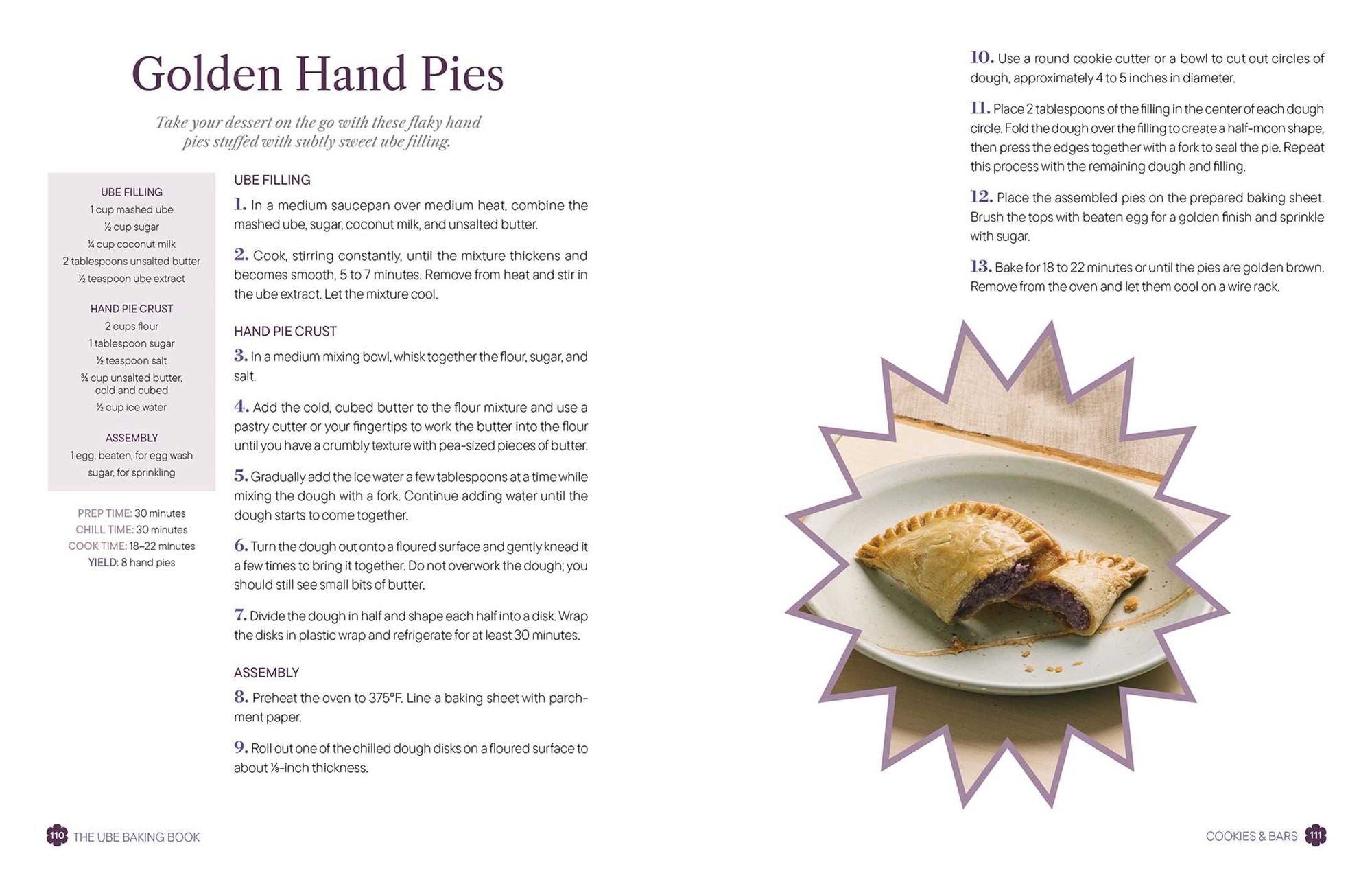 The Ube Baking Book: Mochi Pancakes, Decadent Brownies, Milk Bread, Traditional Cakes, and More Baking Recipes with Filipinx Purple Yam