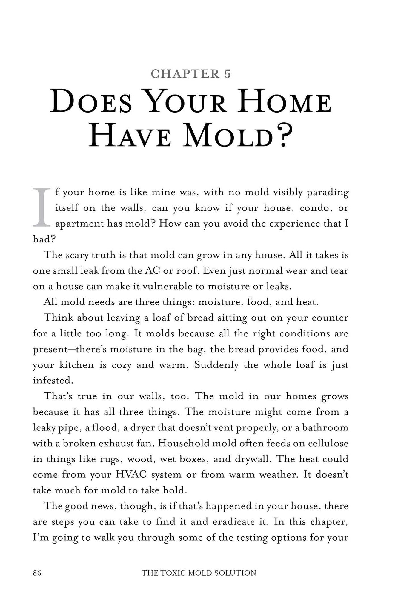 The Toxic Mold Solution: A Comprehensive Guide to Healing Your Home and Body from Mold: From Physical Symptoms to Tests and Everything in Between