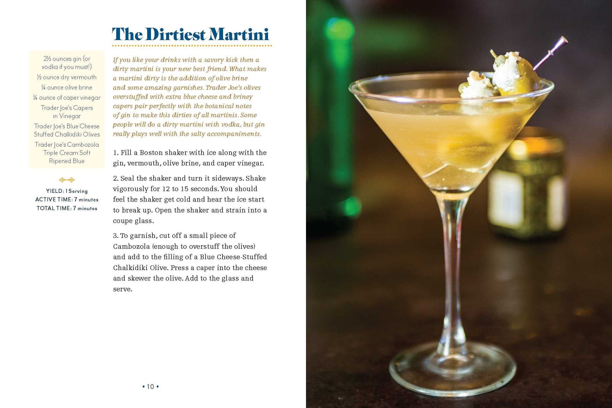 The I Love Trader Joe's Cocktail Book: 52 Drink Recipes for Every Occasion Using Ingredients from the World's Greatest Grocery Store