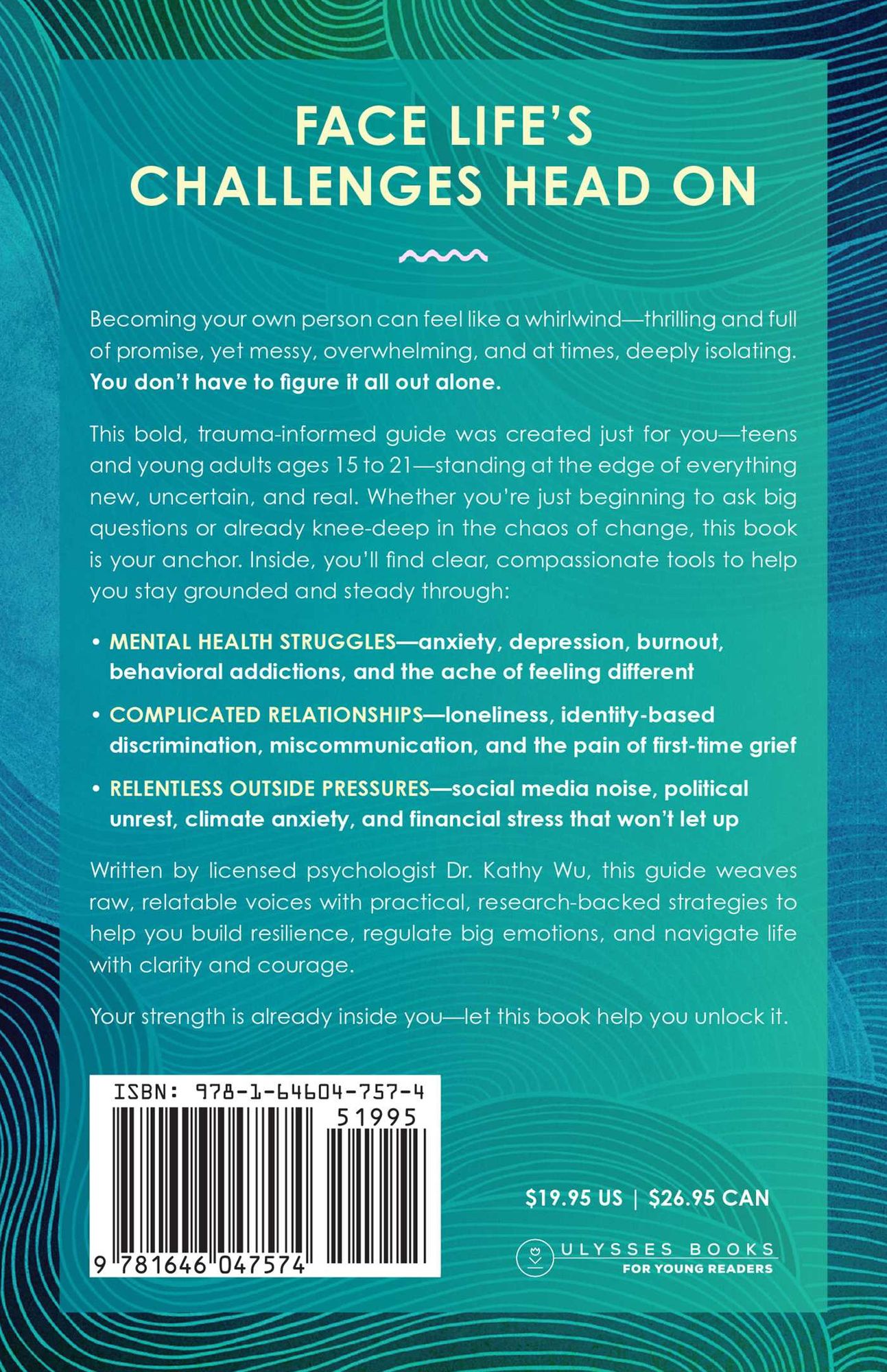 The Self-Regulation Handbook for Teens and Young Adults: A Trauma-Informed Guide to Fostering Personal Resilience and Enhancing Interpersonal Skills