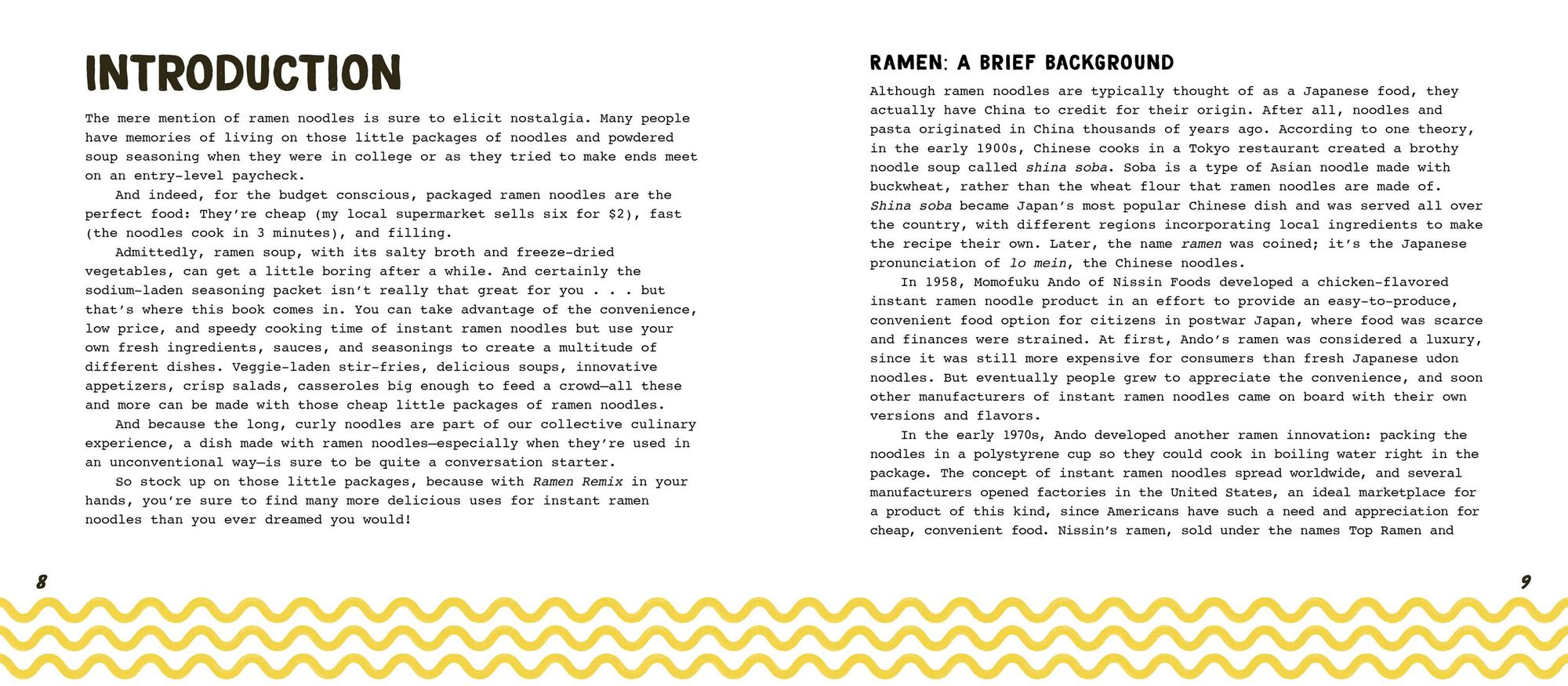 Ramen Remix: 52 Recipes Using Everyone's Favorite Instant Noodle