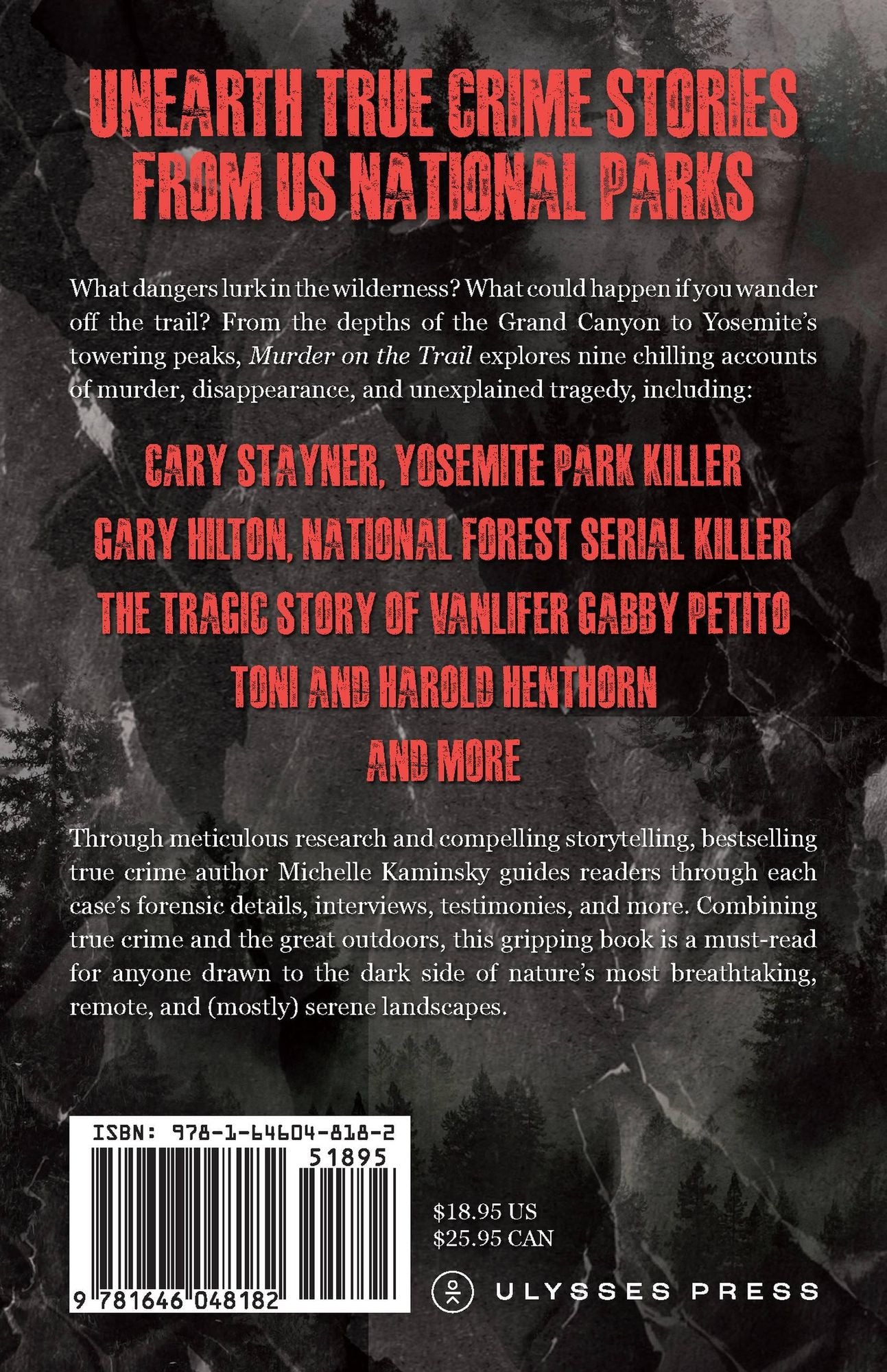 Murder on the Trail: Mysteries, Deaths, and Disappearances in National Parks (Featuring Gabby Petito, Toni Henthorn, Gary Michael Hilton, and More)