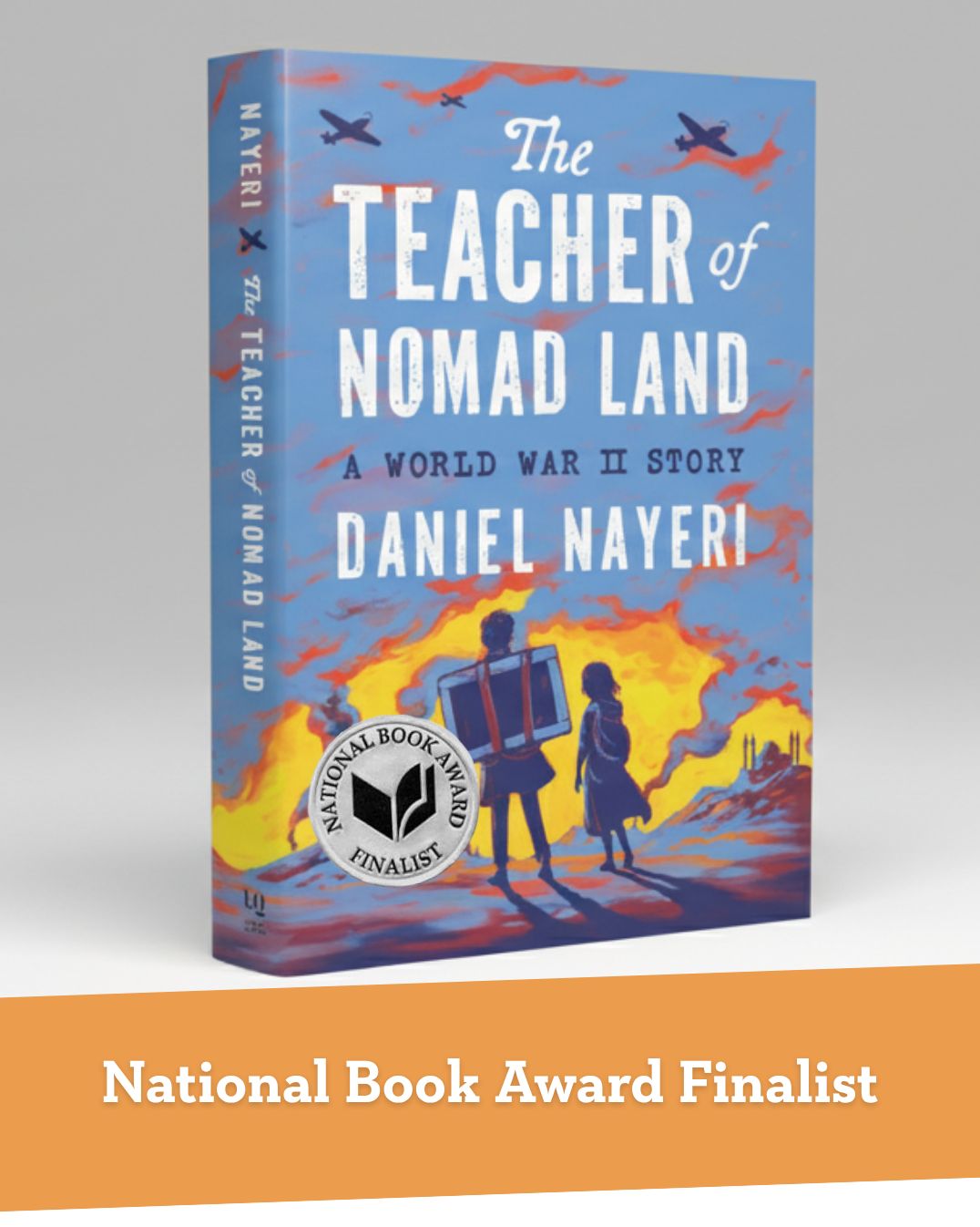 The Teacher of Nomad Land: A World War II Story (National Book Award Winner) (Newbery Honor Book)