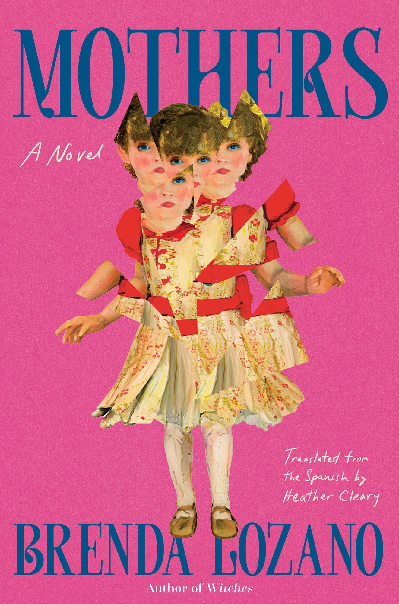 Mothers: A Novel