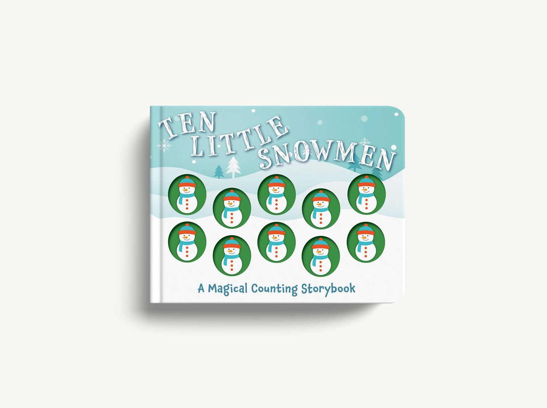Ten Little Snowmen: A Counting Storybook