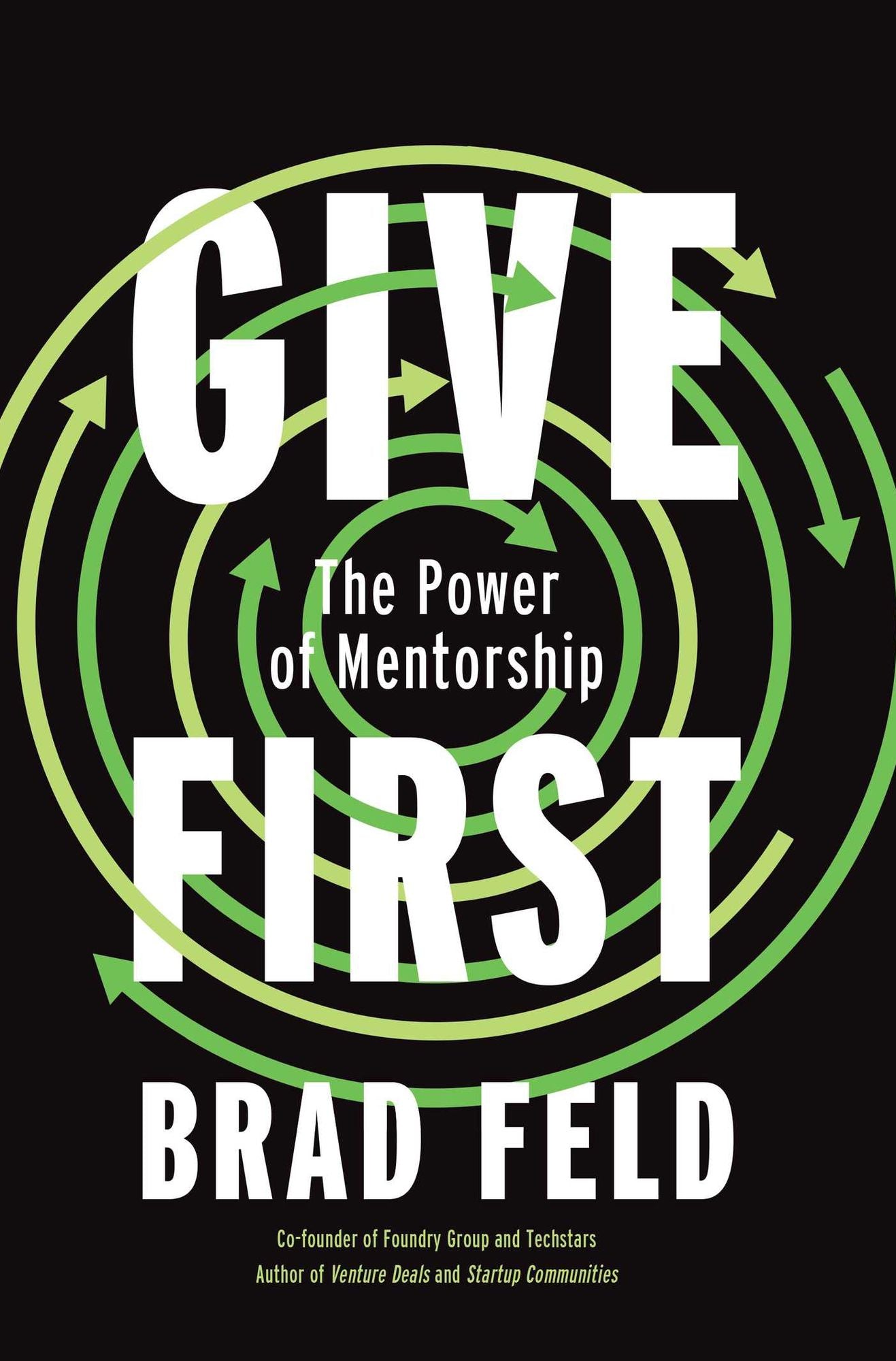 Give First: The Power of Mentorship