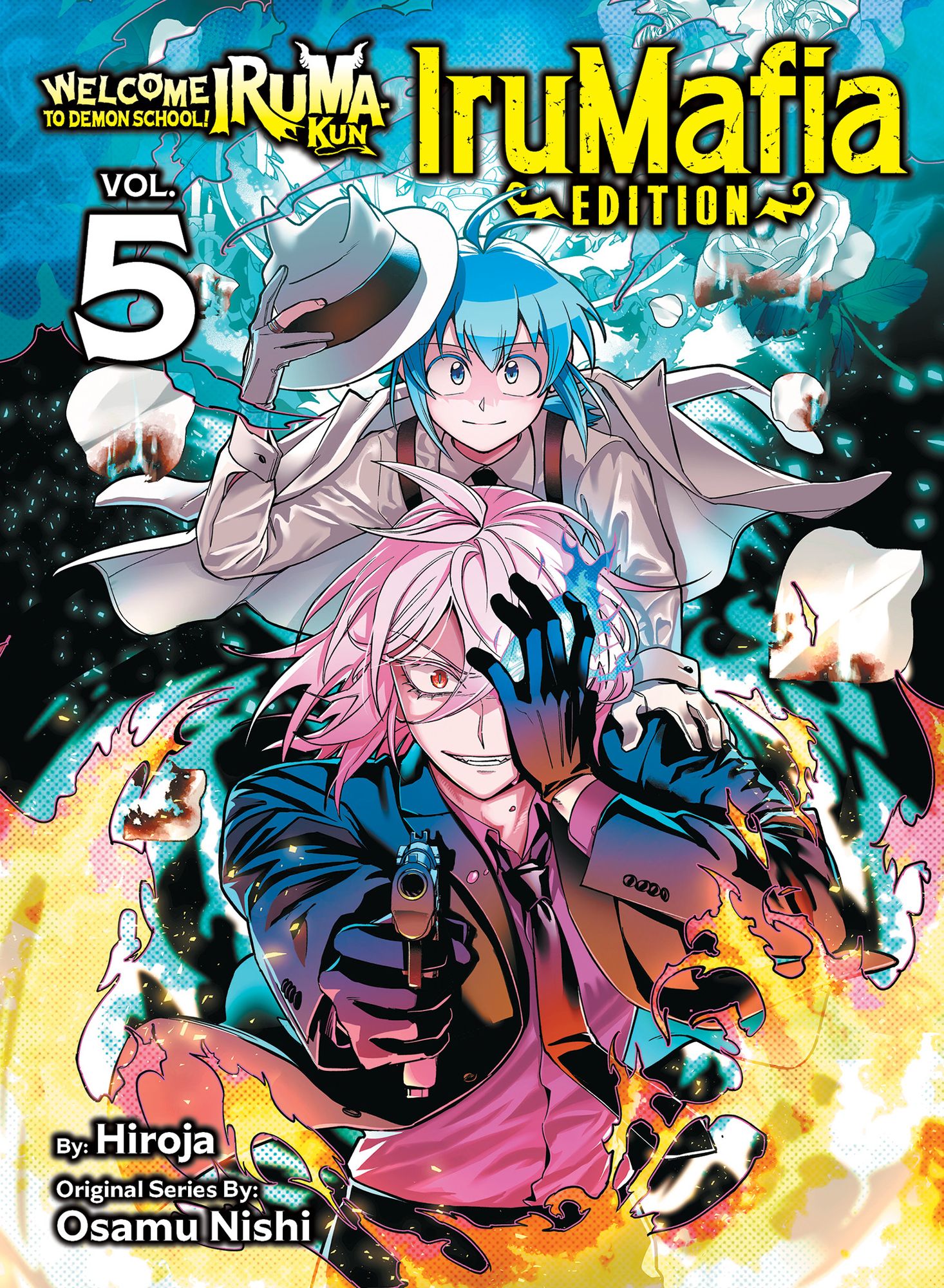 Welcome to Demon School! Iruma-kun: IruMafia Edition 5