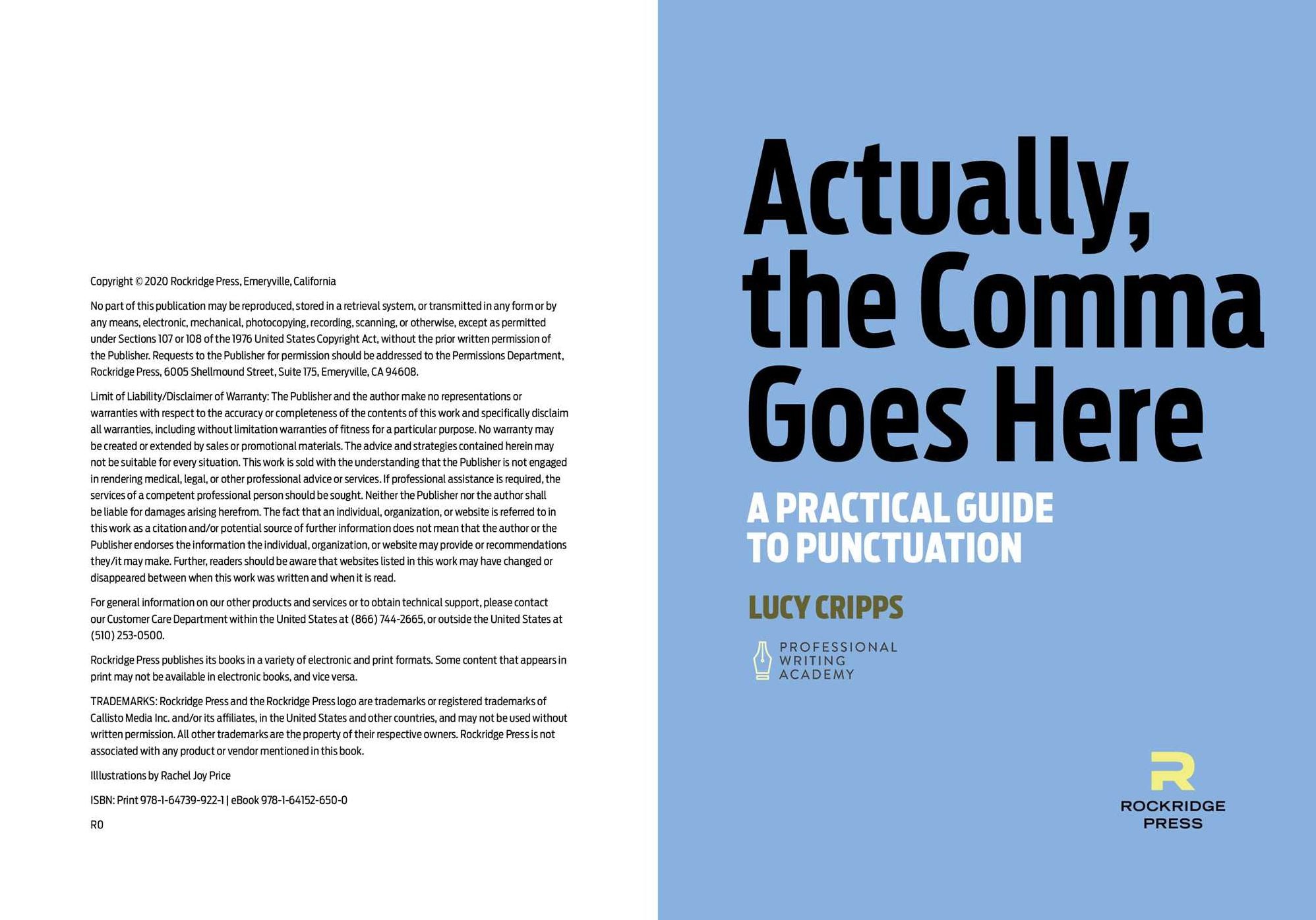 Actually, the Comma Goes Here: A Practical Guide to Punctuation