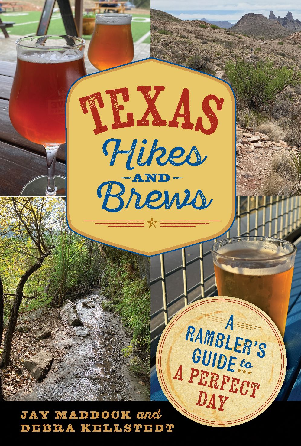 Texas Hikes and Brews: A Rambler's Guide to a Perfect Day