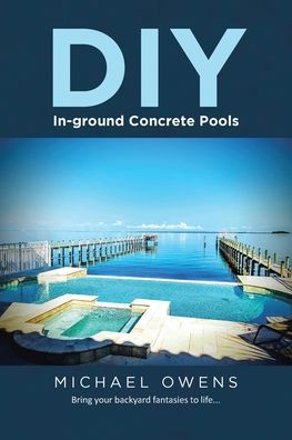 DIY In-ground Concrete Pools