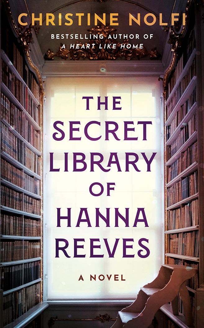 The Secret Library of Hanna Reeves: A Novel