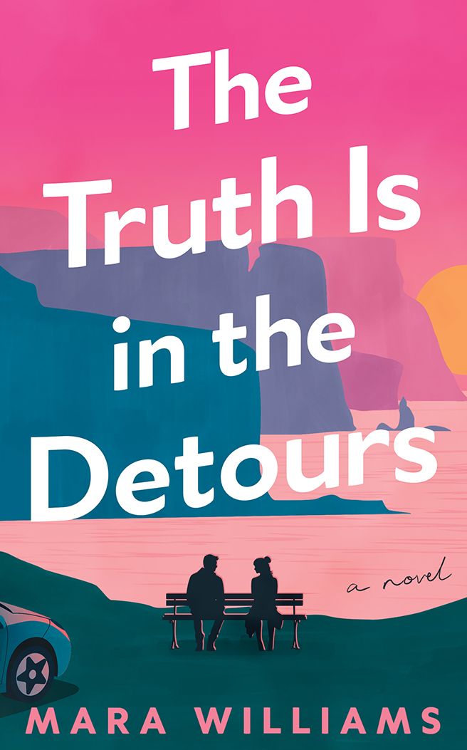 The Truth Is in the Detours: A Novel