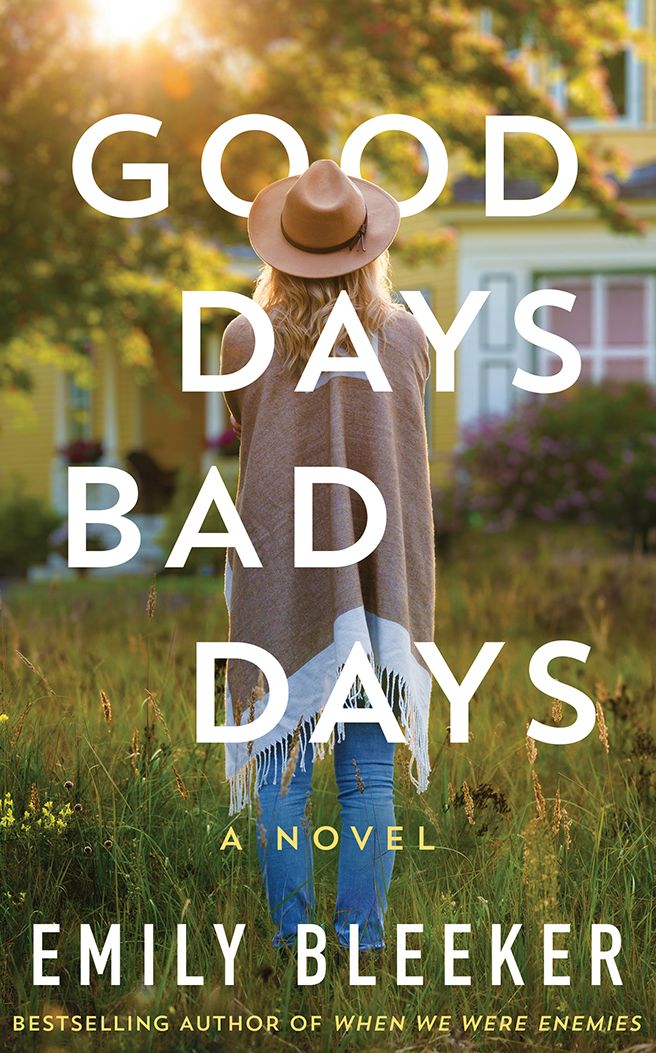 Good Days Bad Days: A Novel