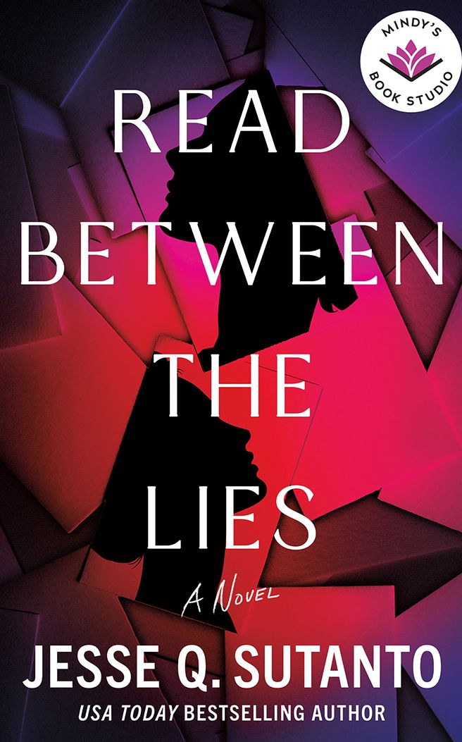 Read Between the Lies: A Novel