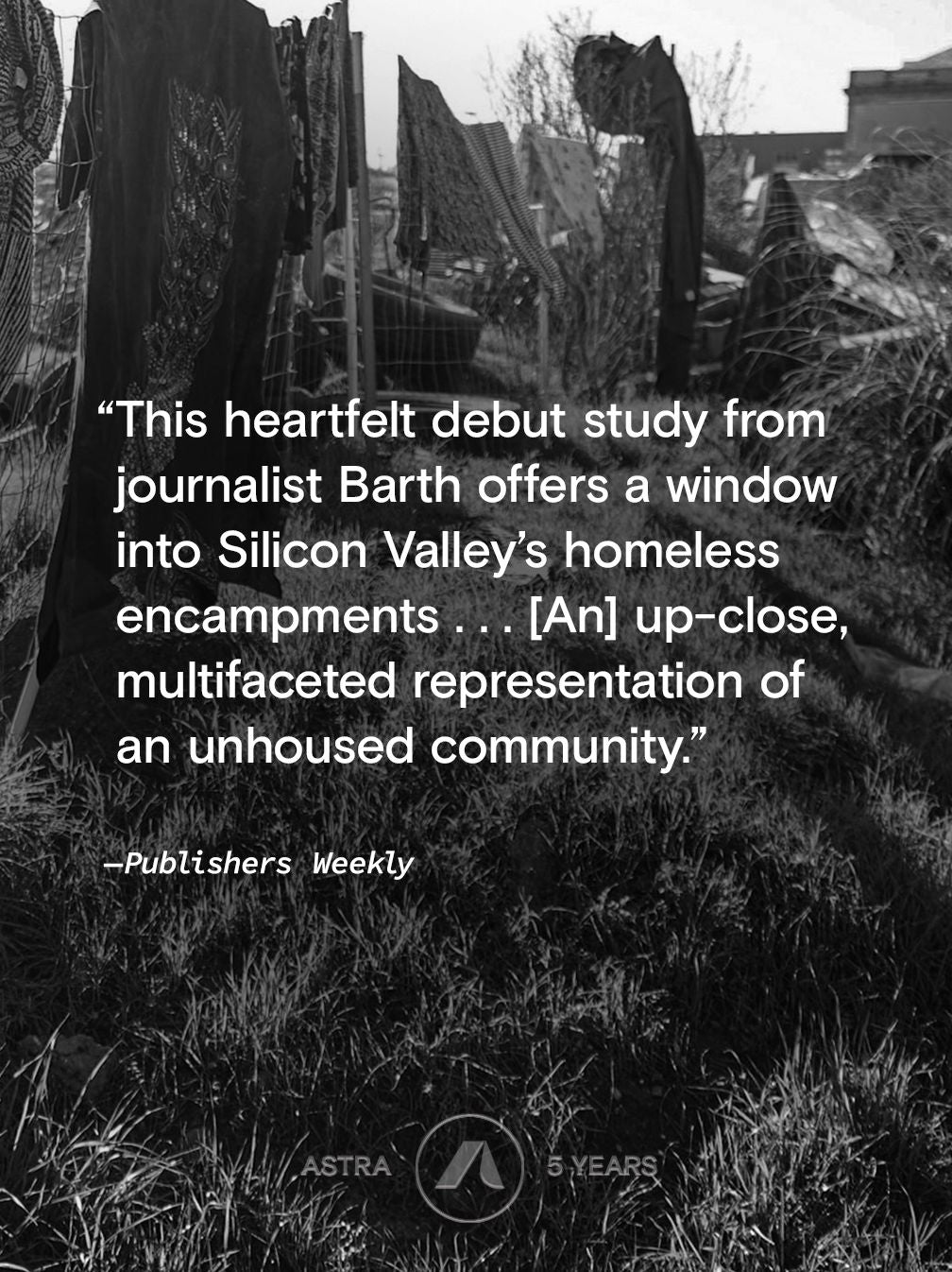 Front Street: Resistance and Rebirth in the Tent Cities of Techlandia