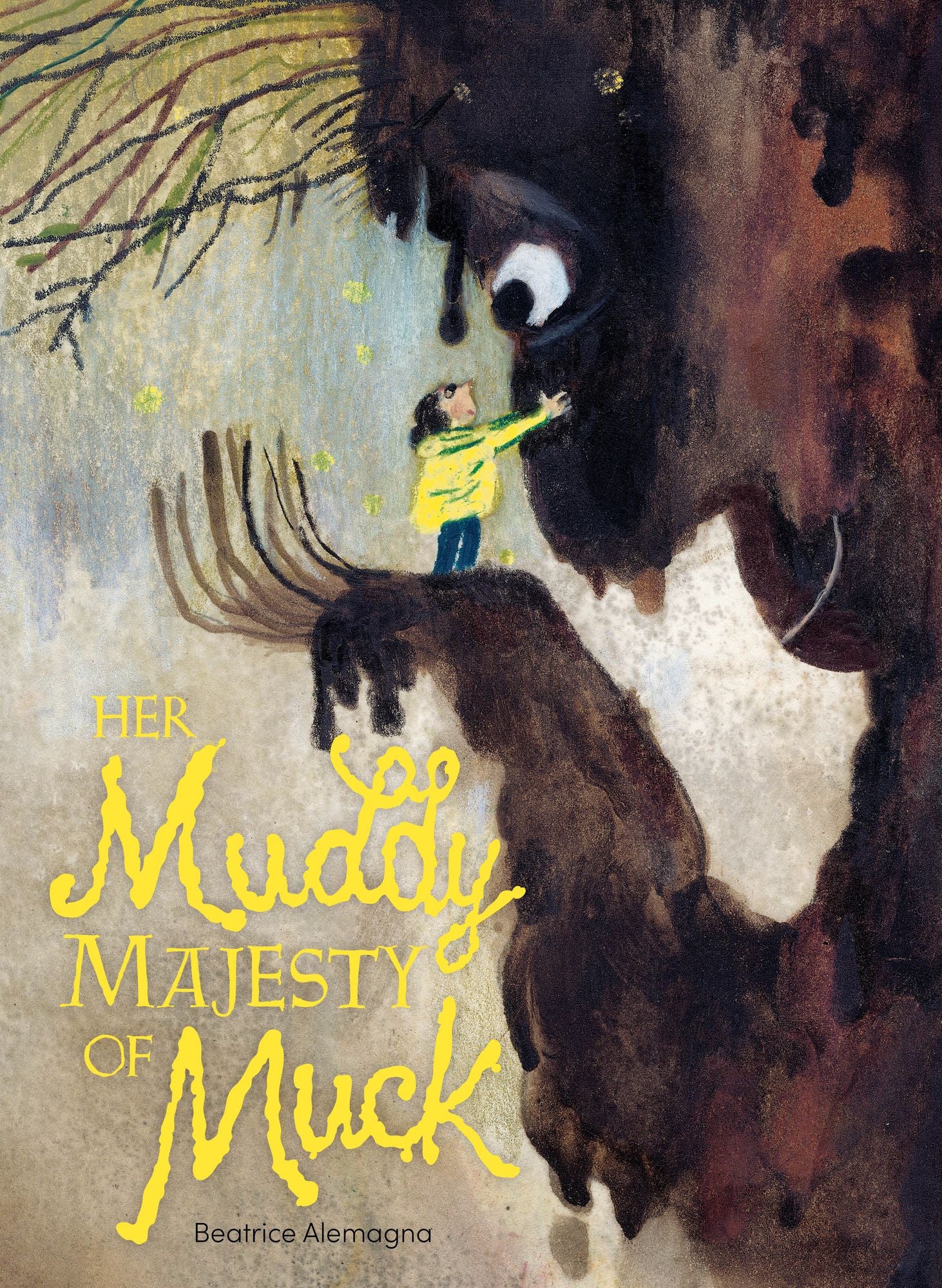 Her Muddy Majesty of Muck