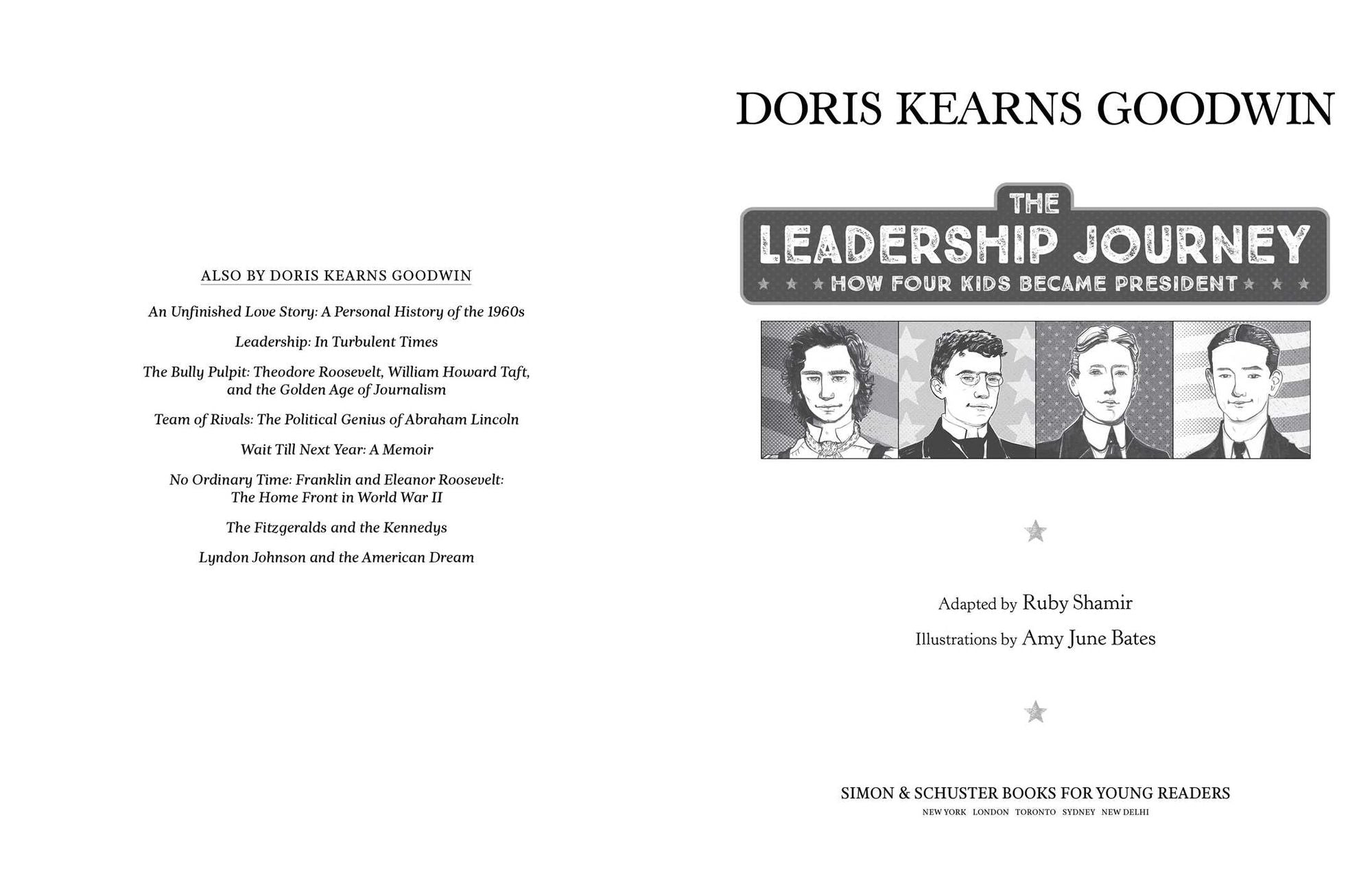 The Leadership Journey: How Four Kids Became President