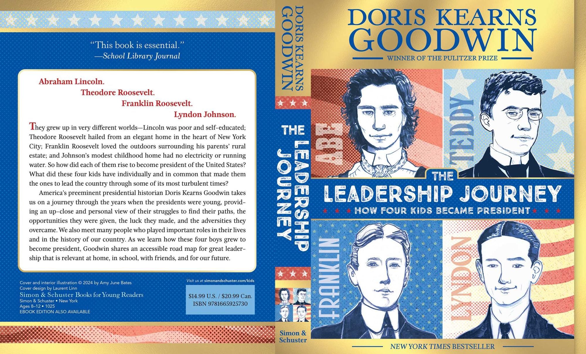 The Leadership Journey: How Four Kids Became President