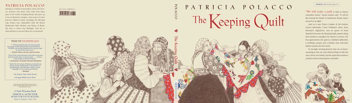The Keeping Quilt: The Original Classic Edition