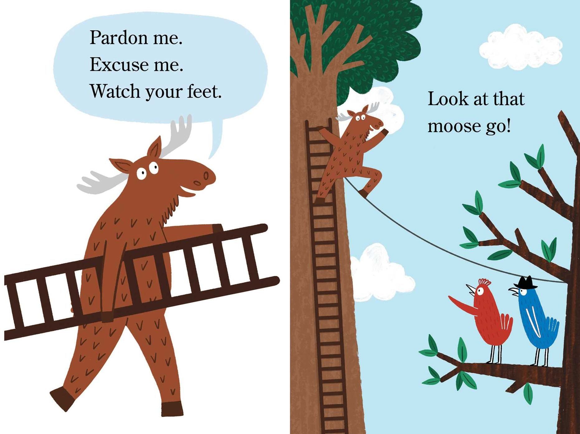 Two Birds . . . and a Moose: Ready-to-Read Level 1