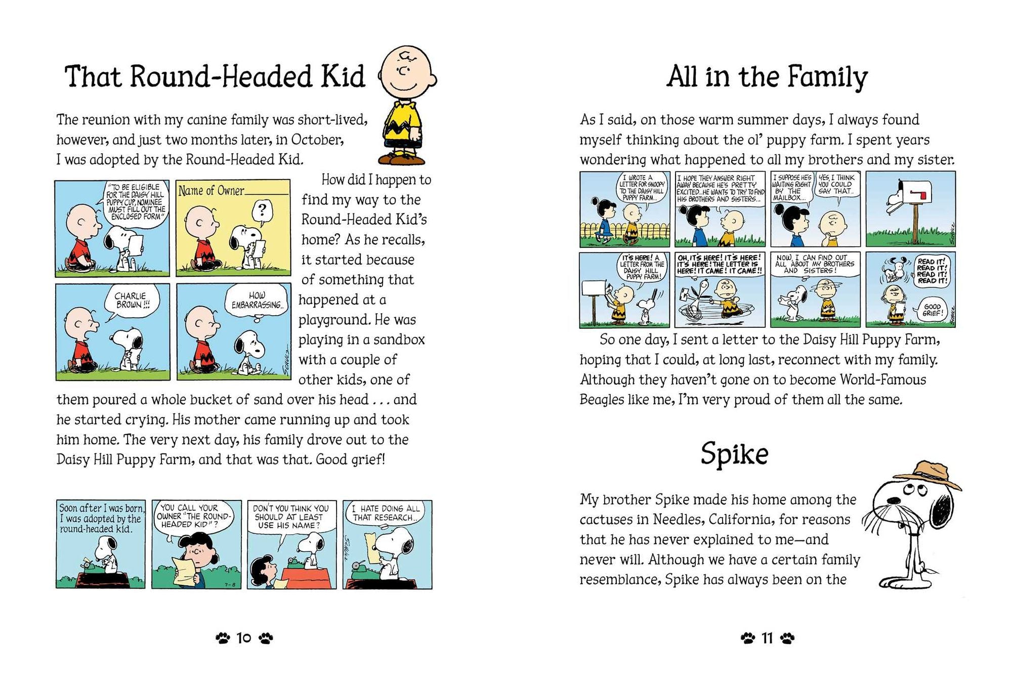 Snoopy, the Story of My Life: The Myth, the Legend, the Beagle!
