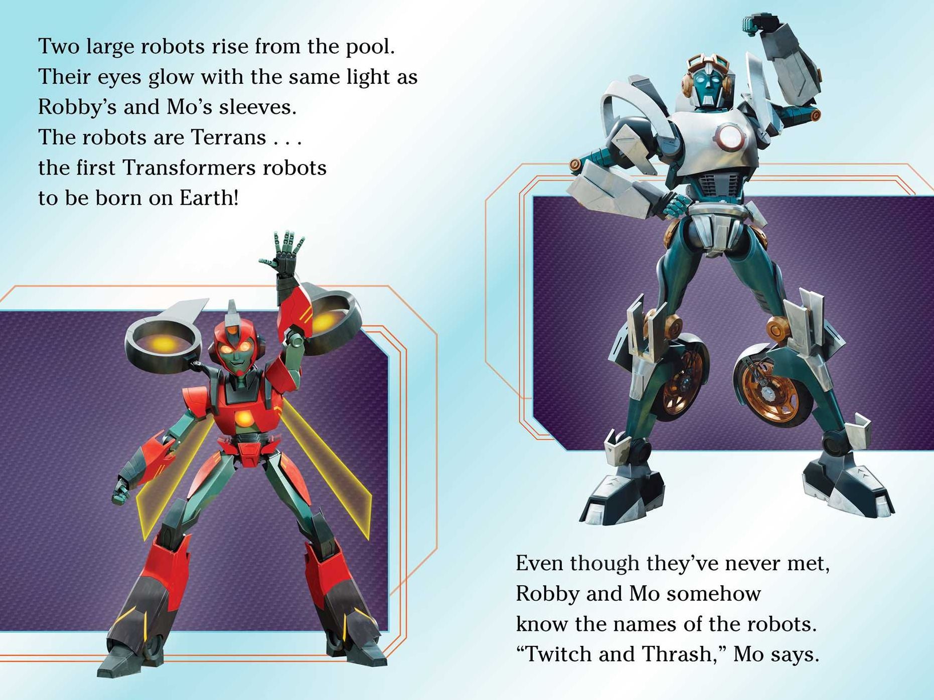 Five Terrific Transformers EarthSpark Tales!: Meet Twitch and Thrash!; It's Optimus Prime Time!; Bumblebee's Big Mission; Megatron Is Put to the Test; Robby and Mo, Ready for Action!