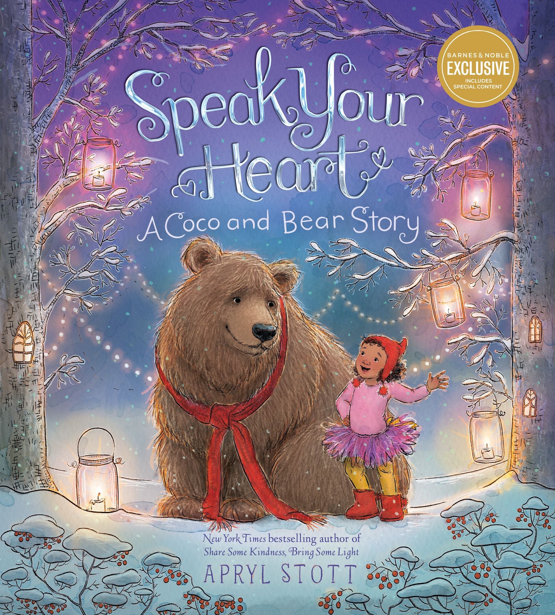 Speak Your Heart: A Coco and Bear Story (B&N Exclusive Edition)