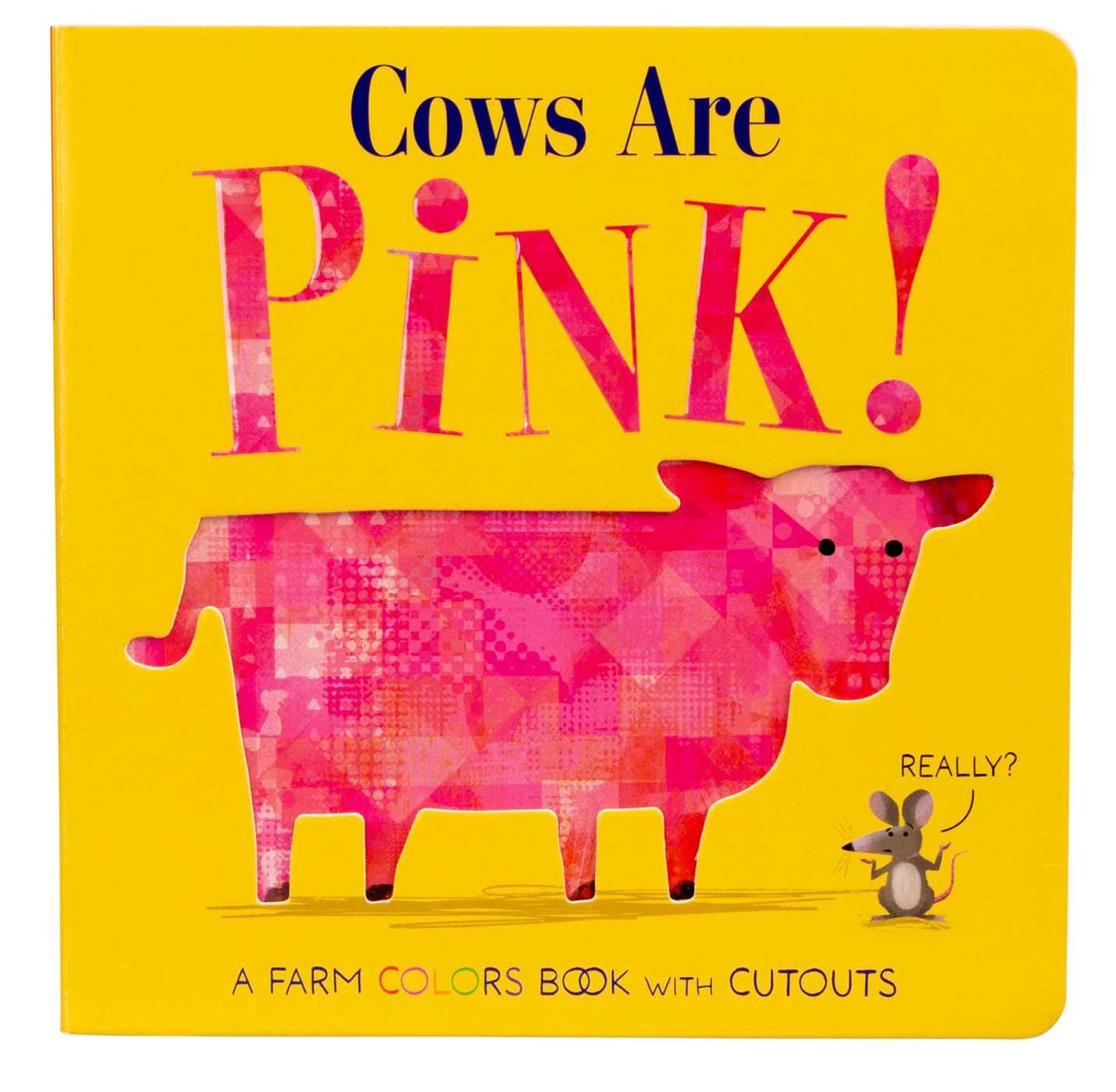 Cows Are Pink!