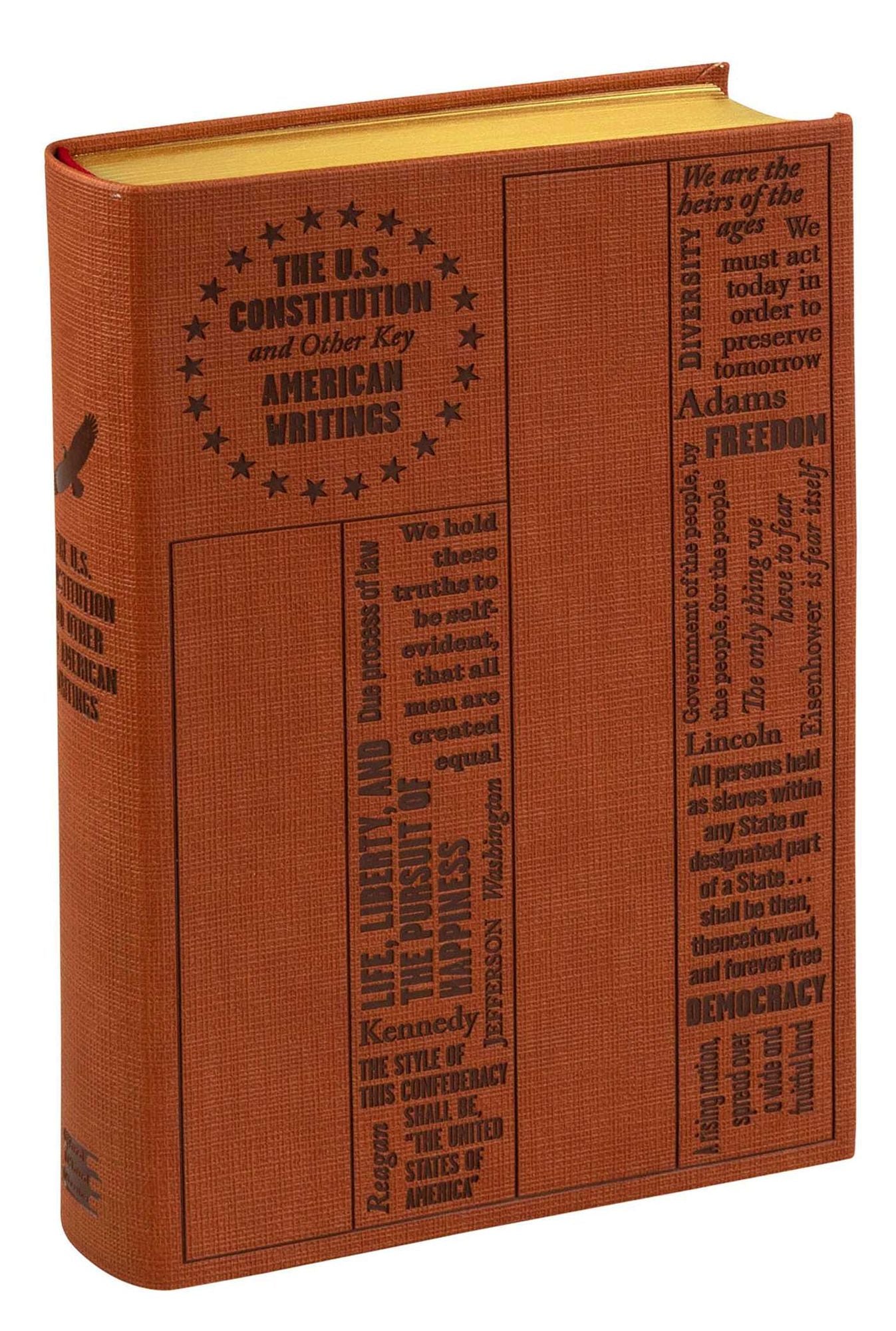 U.S. Constitution and Other Key American Writings