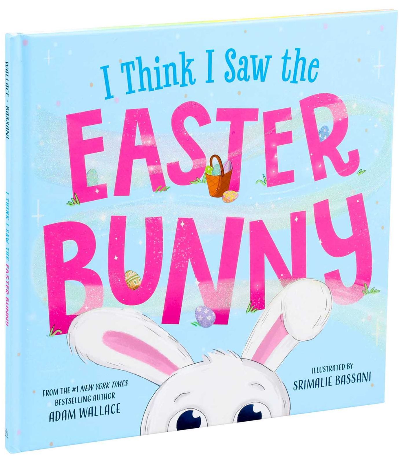 I Think I Saw the Easter Bunny