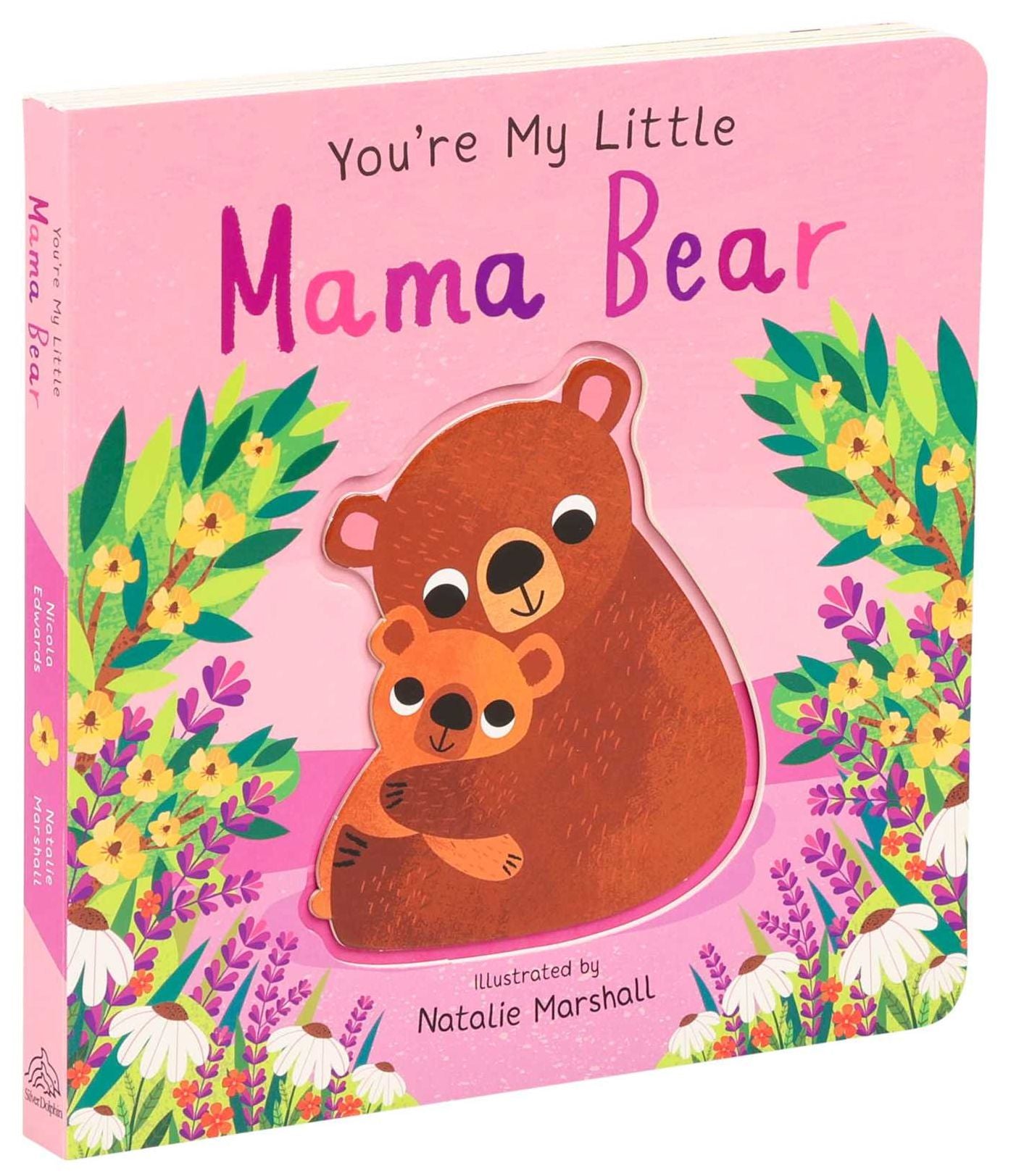 You're My Little Mama Bear