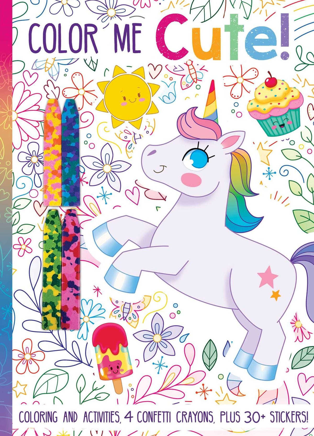 Color Me Cute! With Confetti Crayons and Stickers