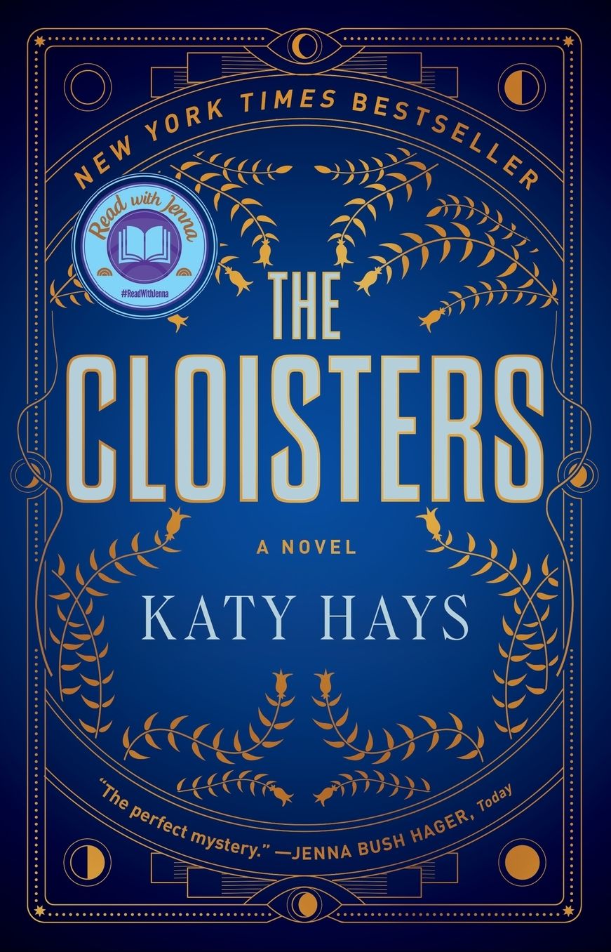 The Cloisters: A Novel