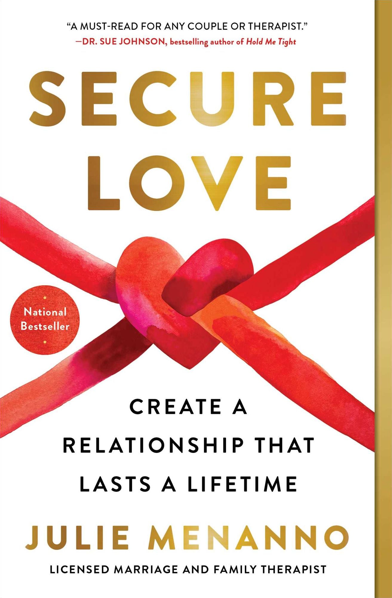 Secure Love: Create a Relationship That Lasts a Lifetime