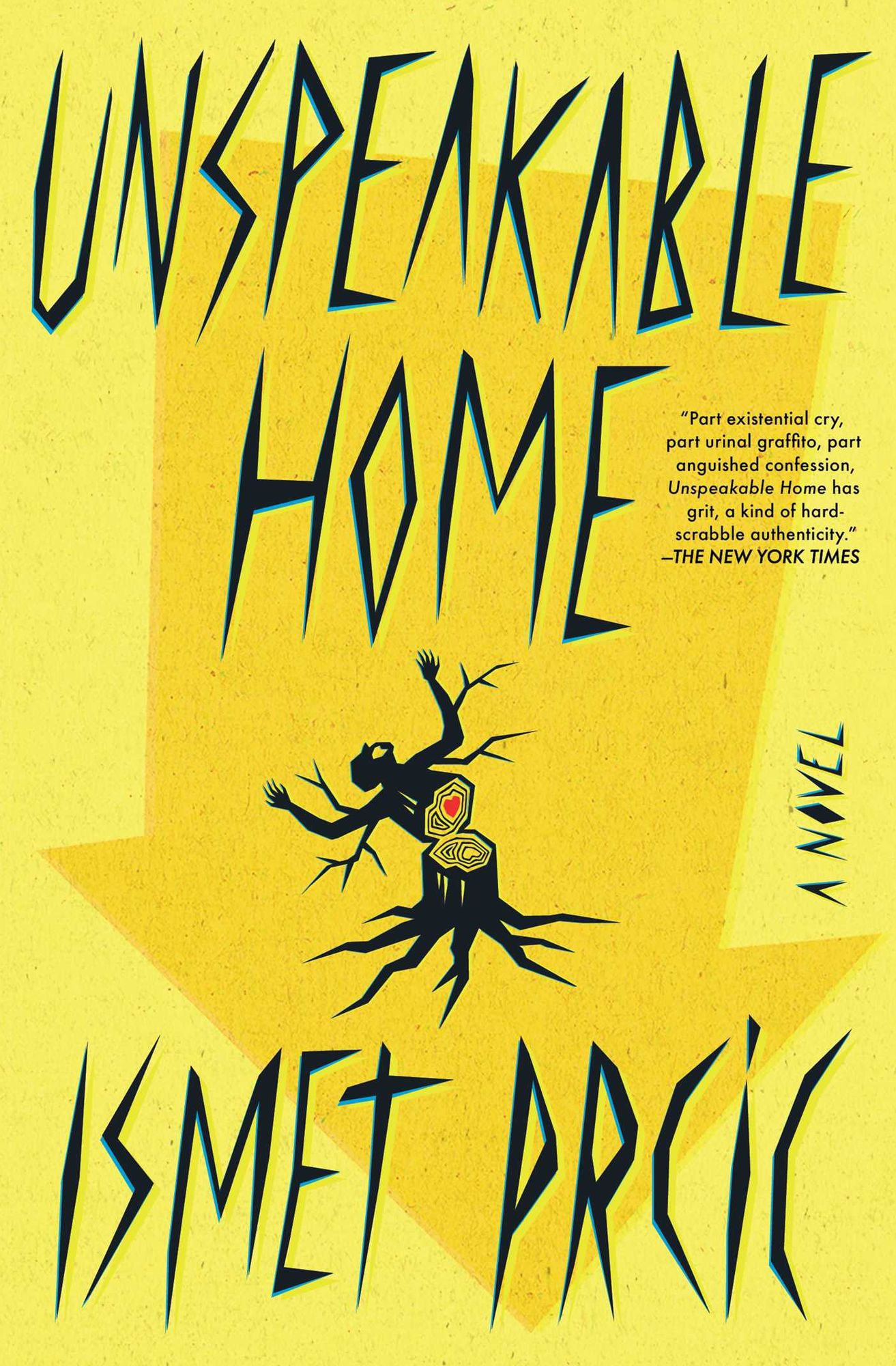 Unspeakable Home: A Novel