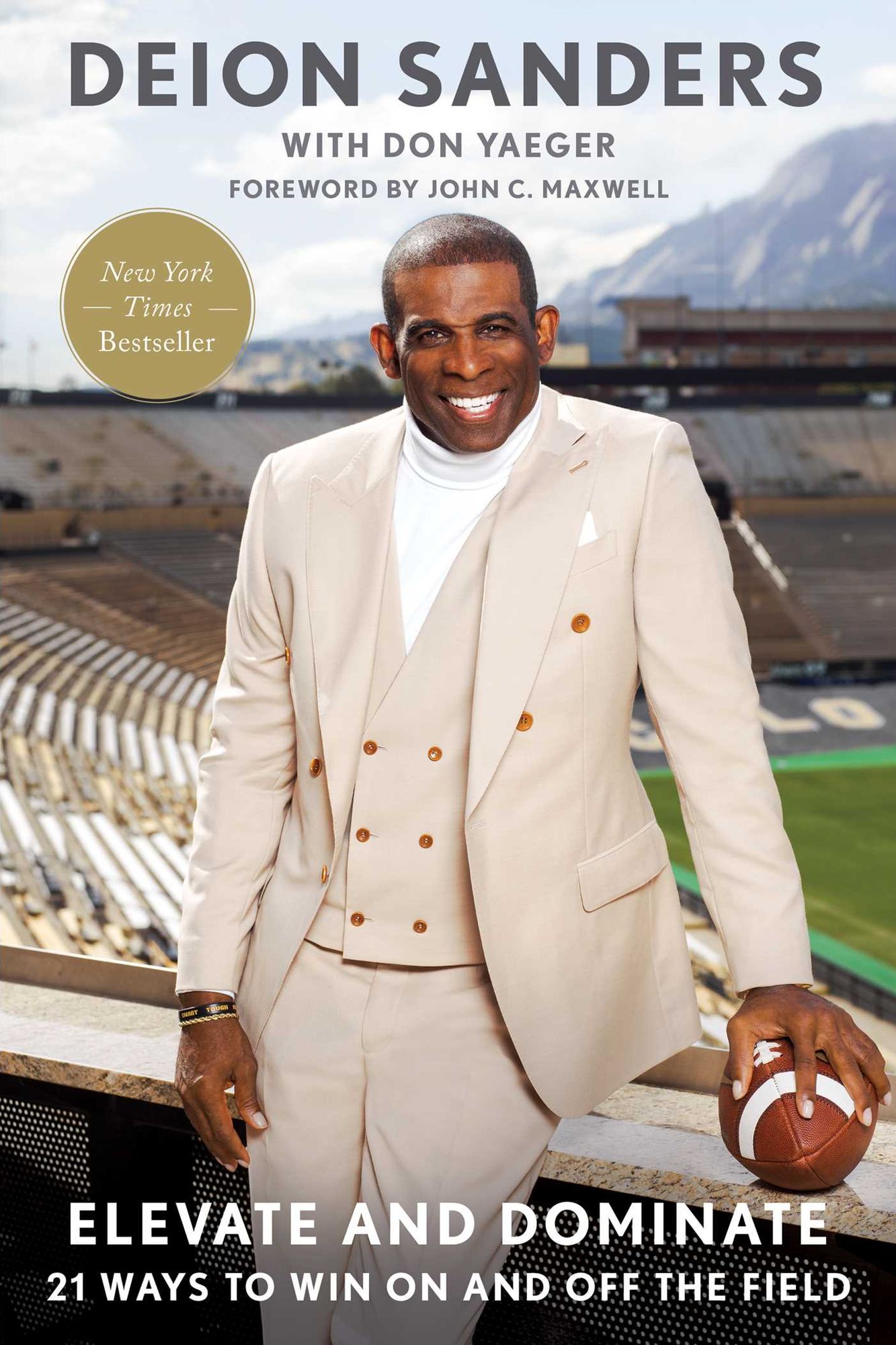 Elevate and Dominate: 21 Ways to Win On and Off the Field