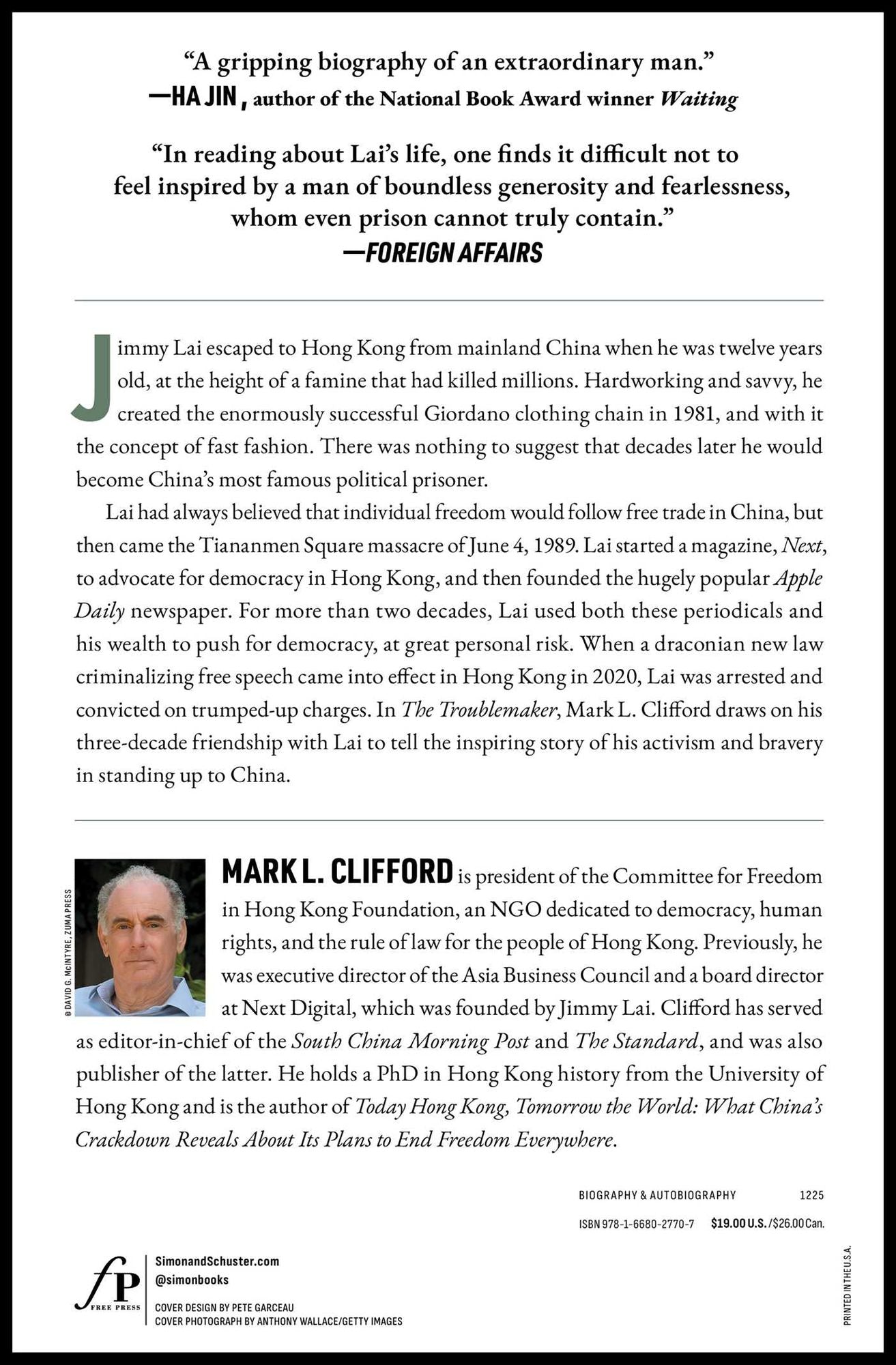 The Troublemaker: How Jimmy Lai Became a Billionaire, Hong Kong's Greatest Dissident, and China's Most Feared Critic