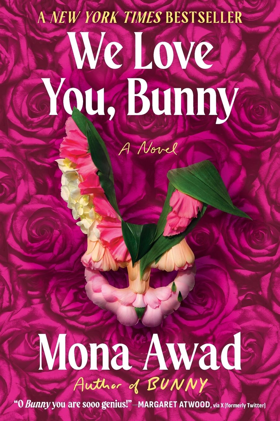 We Love You, Bunny: A Novel