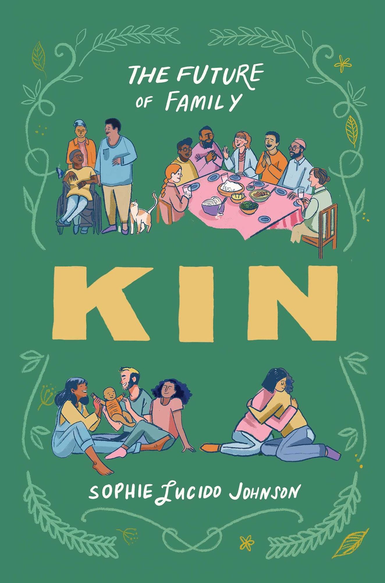 Kin: The Future of Family