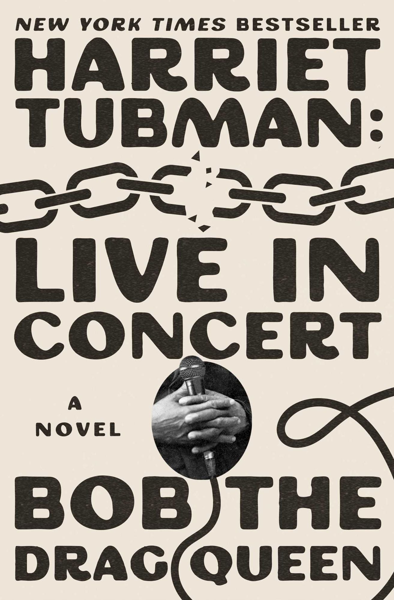Harriet Tubman: Live in Concert: A Novel