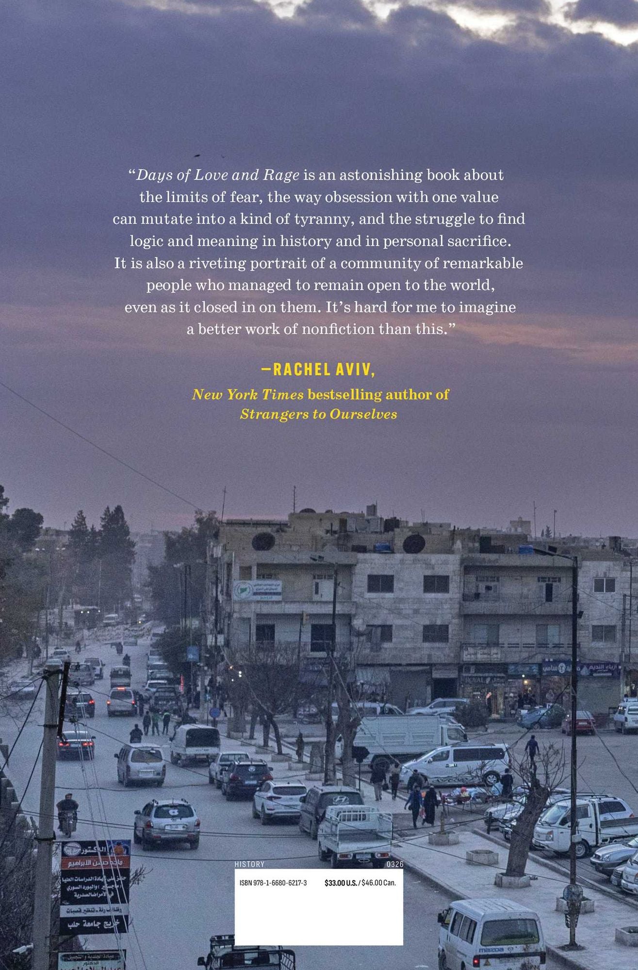 Days of Love and Rage: A Story of Ordinary People Forging a Revolution