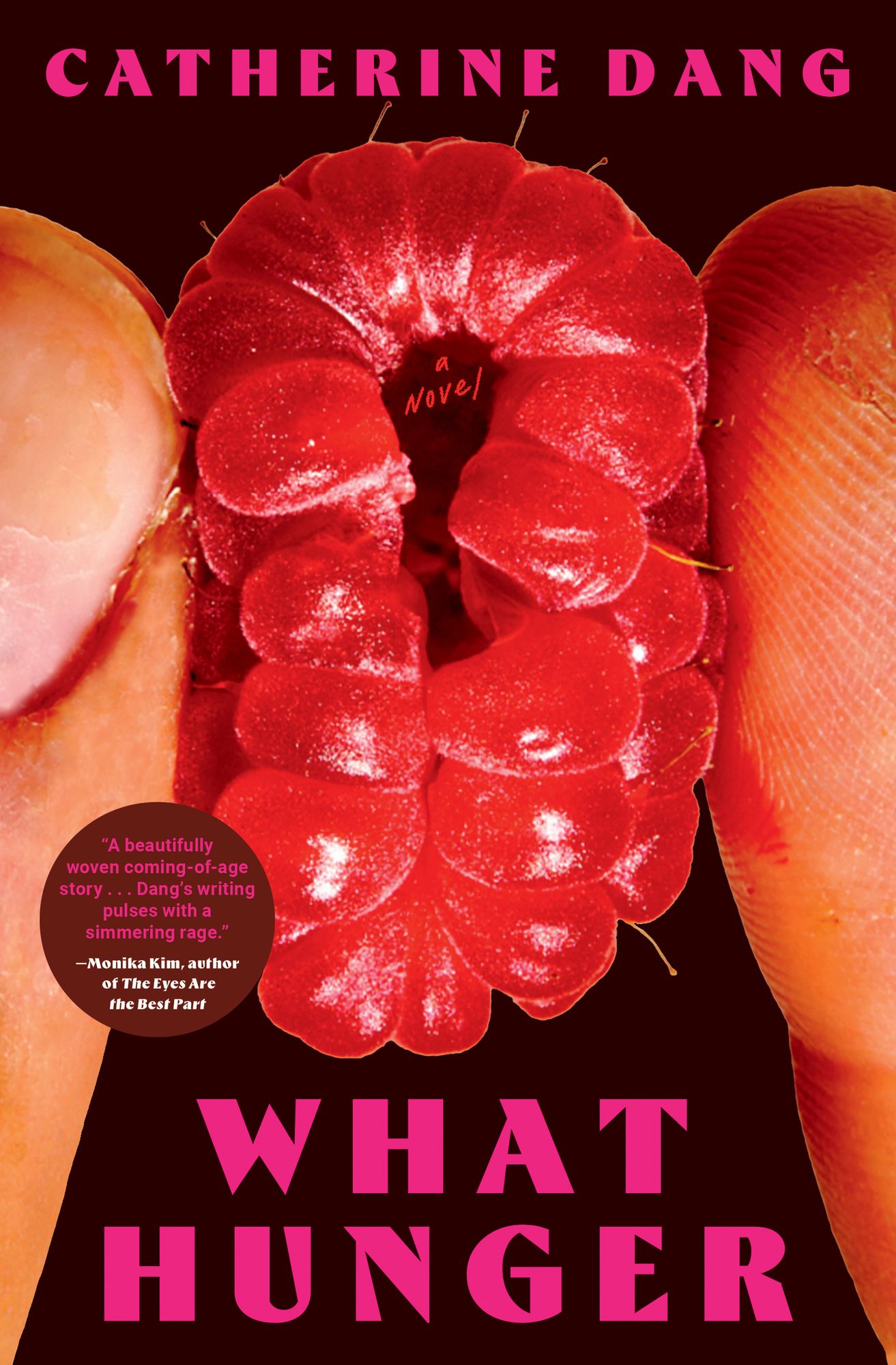 What Hunger: A Novel