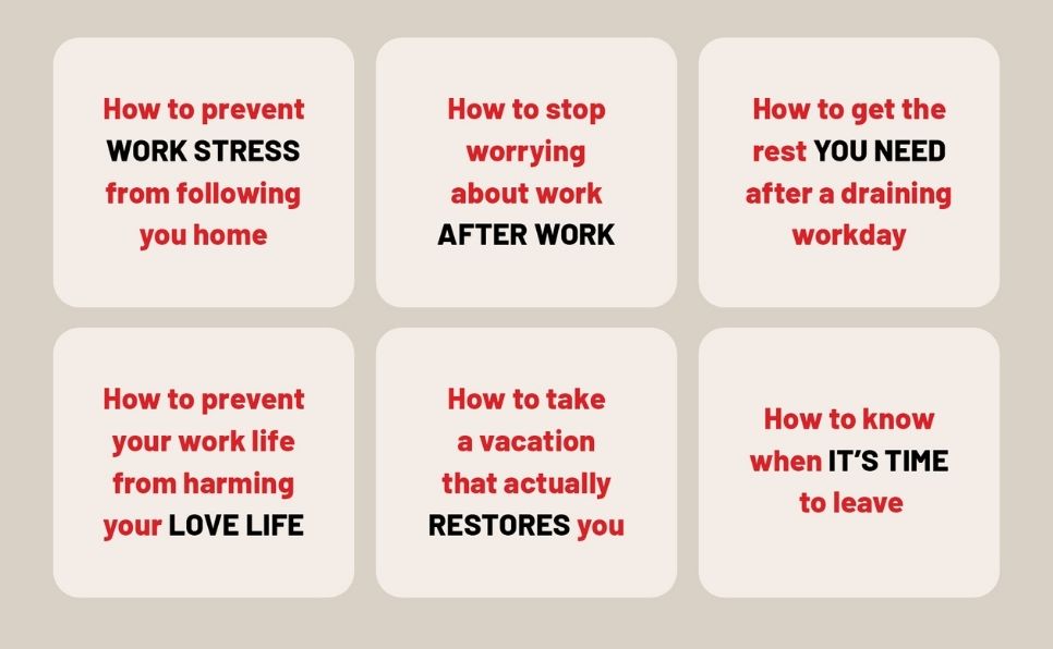 Mind Over Grind: How to Break Free When Work Hijacks Your Life