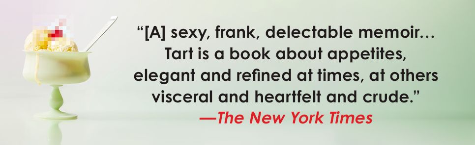 Tart: Misadventures of an Anonymous Chef