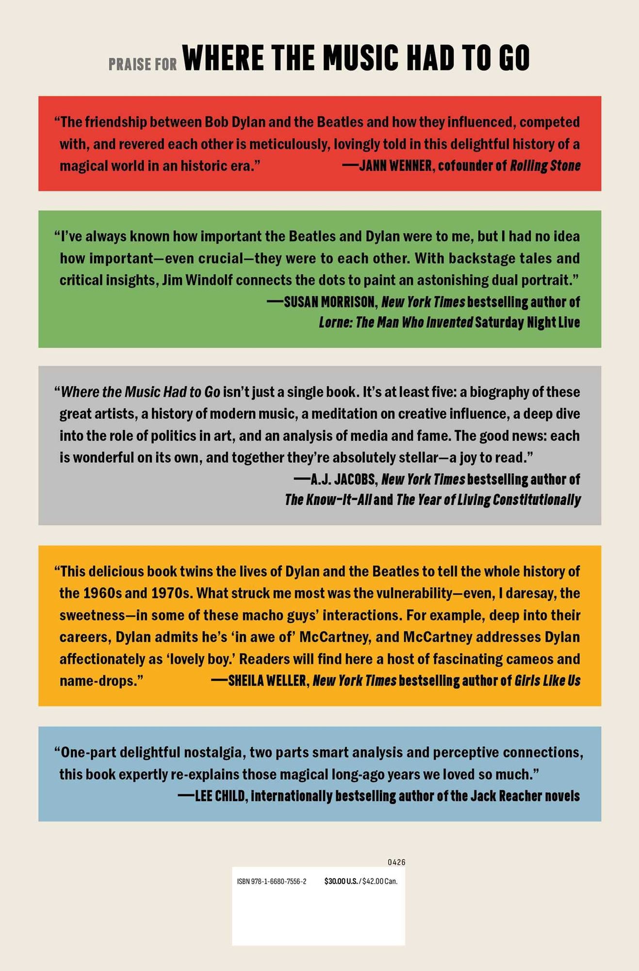 Where the Music Had to Go: How Bob Dylan and the Beatles Changed Each Other-and the World