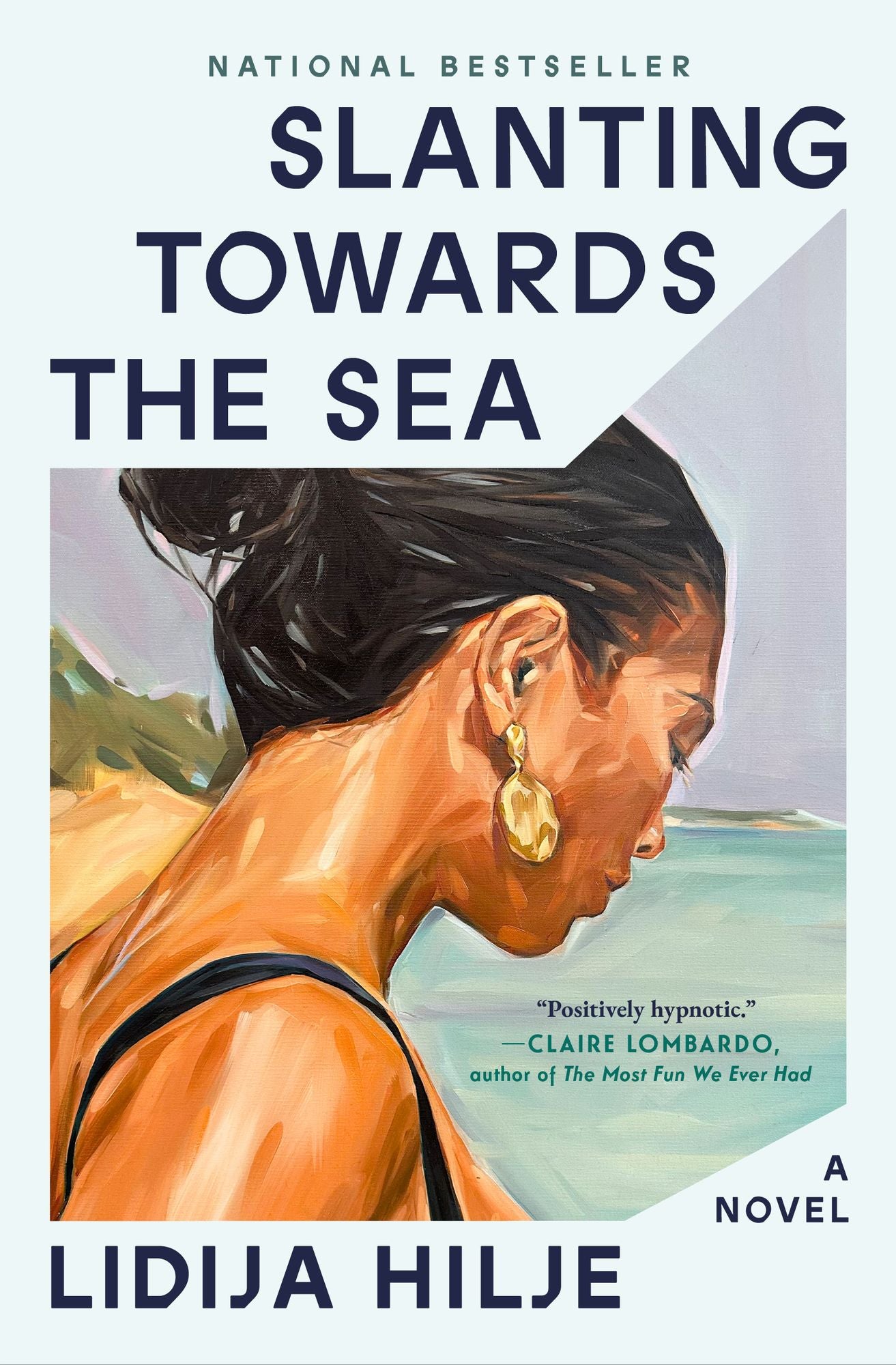 Slanting Towards the Sea: A Novel